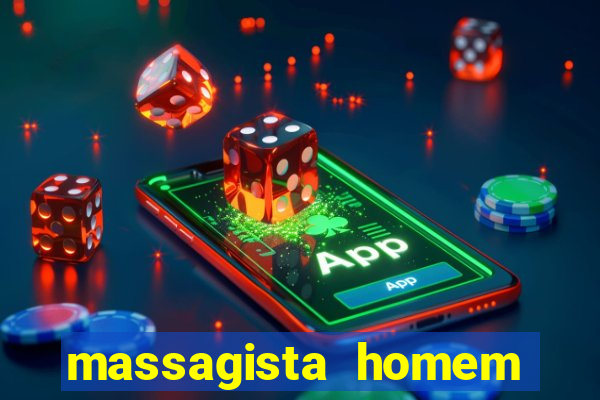 massagista homem porto alegre